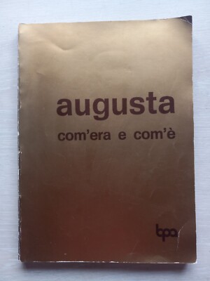 1983 Augusta com'era e com'e BPA Book SEE PICS