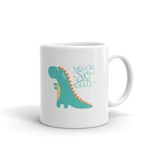 You're So Cute Dinosaur Funny Coffee Tea Ceramic Mug Office Work Cup Gift
