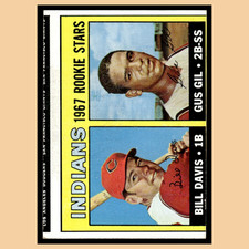 Bill Davis/Gus Gil Rookie #253 1967 Topps Cleveland Indians Baseball Card MLB EX. rookie card picture