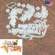 Happy Thanksgiving Words w Fall Leaves Acorns Berries  Branch Cutting Dies