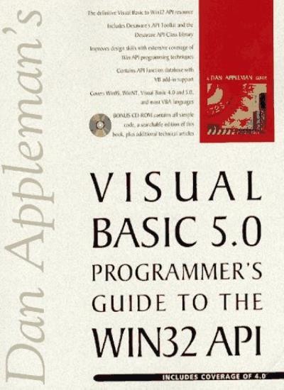 Dan Appleman's Visual Basic 5 Guide to the Win32 API,Dan Applema