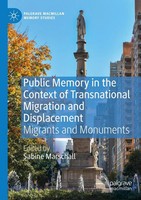 Public Memory In The Context Of Transnational Migration And Displacement Buch