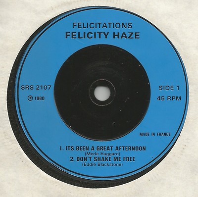 FELICITY HAZE - It's Been A Great Afternoon  7'' Vinyl EP 1980 Near Mint  