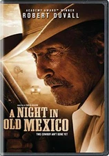 A Night in Old Mexico (DVD, 2013, Widescreen) NEW