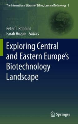 Exploring Central and Eastern Europes Biotechnology Landscape, Hardcover by R...
