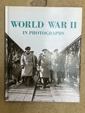 World War II in Photograhs by Paragon Books