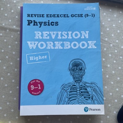 Revise Edexcel GCSE (9-1): Physics higher Revision workbook: for the 9-1 exams