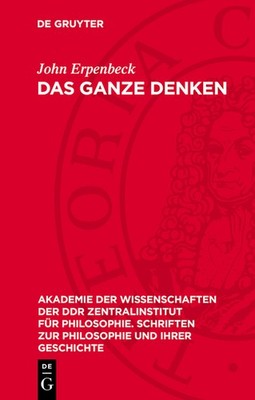 Das Ganze Denken: Zur Dialektik Menschlicher Bewu?Tseinsstru...