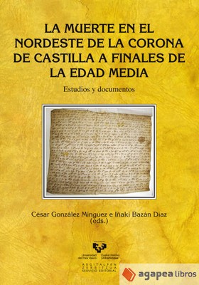 La muerte en el nordeste de la Corona de Castilla a finales de la Edad Media. Es