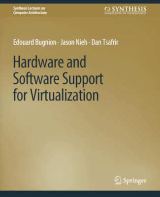 Hardware and Software Support for Virtualization - Original English Language Tra