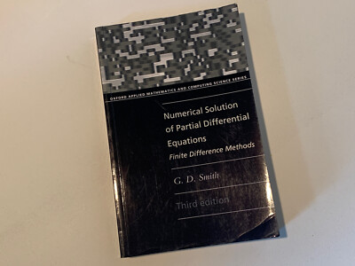 Oxford Applied Mathematics and Computing Science Ser.: Numerical Solution of...
