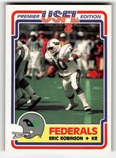 1984 Topps USFL FOOTBALL Eric Robinson #129 Wash Federals HIGH GRADE SETBREAK