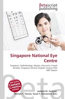 Singapore National Eye Centre Lambert M. Surhone