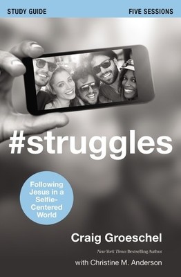 #Struggles Study Guide: Following J..., Groeschel, Crai
