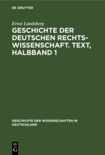 Geschichte Der Deutschen Rechtswissenschaft :...