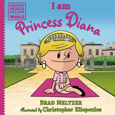 I am Princess Diana | Brad Meltzer | Buch | Ordinary People Change the World
