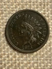 1875 Indian Head Cent / Penny XF Extremely Fine! Semi-Key Date
