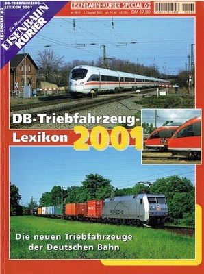 Diverse Eisenbahn-Kurier 'EK-special' Heft 62: DB - Triebfahrzeug-Lexikon 2001.