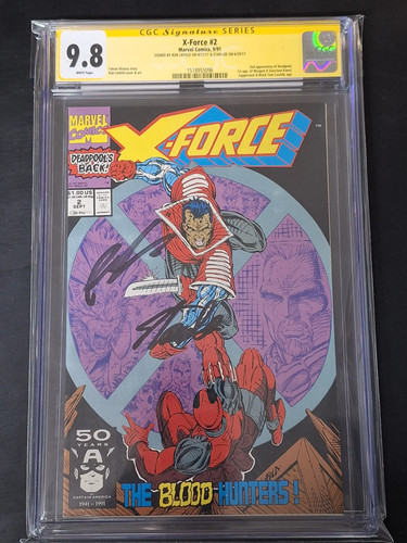 X-Force 2 Marvel 1991 2nd App of Deadpool Stan Lee & Rob Liefeld Signed  CGC 9.8