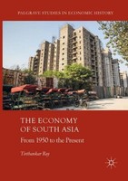 The Economy Of South Asia Tirthankar Roy