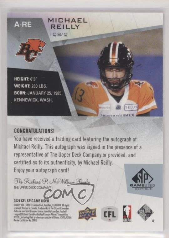 2021 SP Game Used Edition CFL Auto Michael Reilly #A-RE Auto - Image 2 of 2