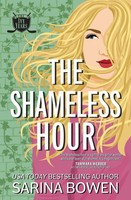 The Shameless Hour A Sports Romance Sarina Bowen Taschenbuch Ivy Years Englisch