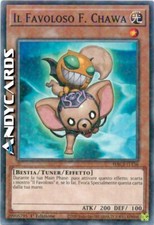 IL FABOLOSO F. CHAWA (The Fabled Chawa) • Comune DTT • HAC1 IT136 • 1Ed • YUGIOH