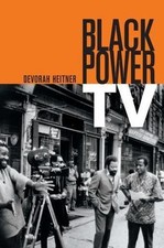 Black Power TV by Devorah Heitner (paperback)