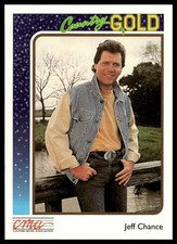 Jeff Chance 1992 Sterling Country Gold #24 Music Trading Card CMA