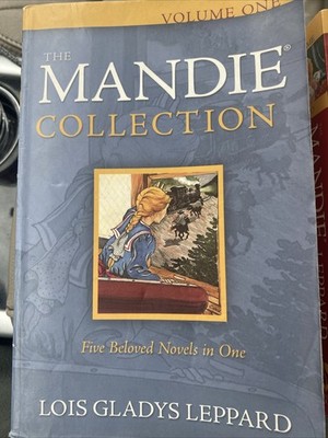The Mandie Collection volume 1 by Lois Gladys Leppard paperback  