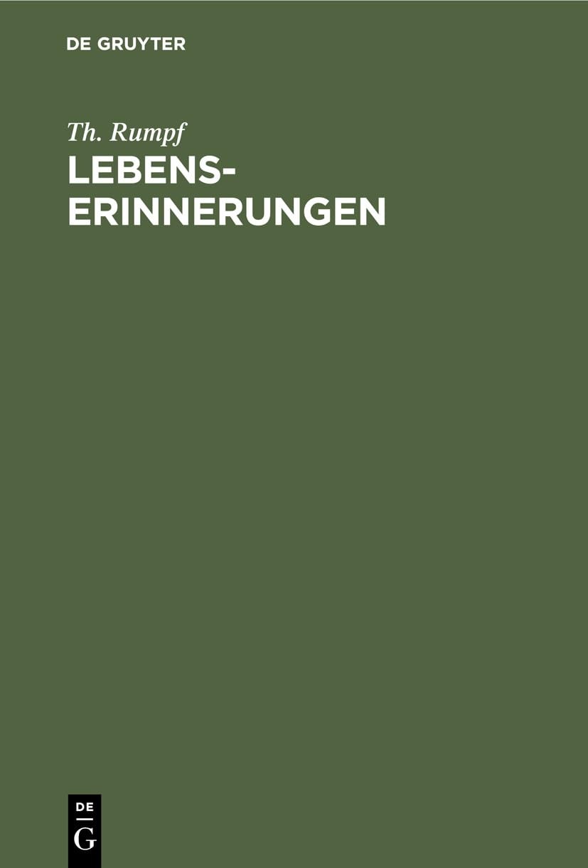 Th Rumpf Lebenserinnerungen (Hardback)