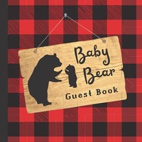 Baby Bear GäStebuch: HolzfäLler Babyparty GäStebuch Zur BegrüßUng Baby Junge ...