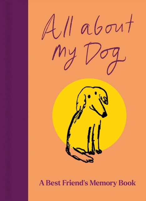 All About My Dog & Me Journal W/prompts