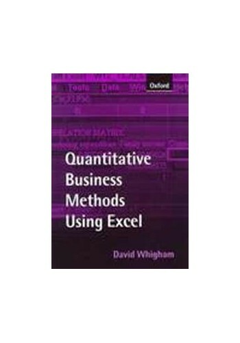 Quantitative Business Methods Using Excel by David Whigham (1998, Trade Paperback) for sale ...