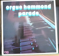 ORGUE "HAMMOND PARADE" ORCHESTRE FERNAND RAYNAUD FRENCH LP VYG 1975