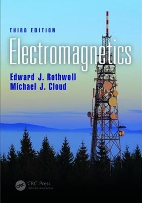 Electromagnetics by Edward J Rothwell: Used