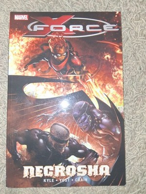 X-Force: Necrosha by Kyle & Yost (Marvel Comics 2012 Trade Paperback TPB)