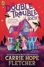 The Double Trouble Society (The Double Trouble Society, 1),Carri