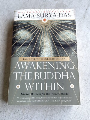 Awakening the Buddha Within: Tibetan Wisdom for the Western World Surya Das Book