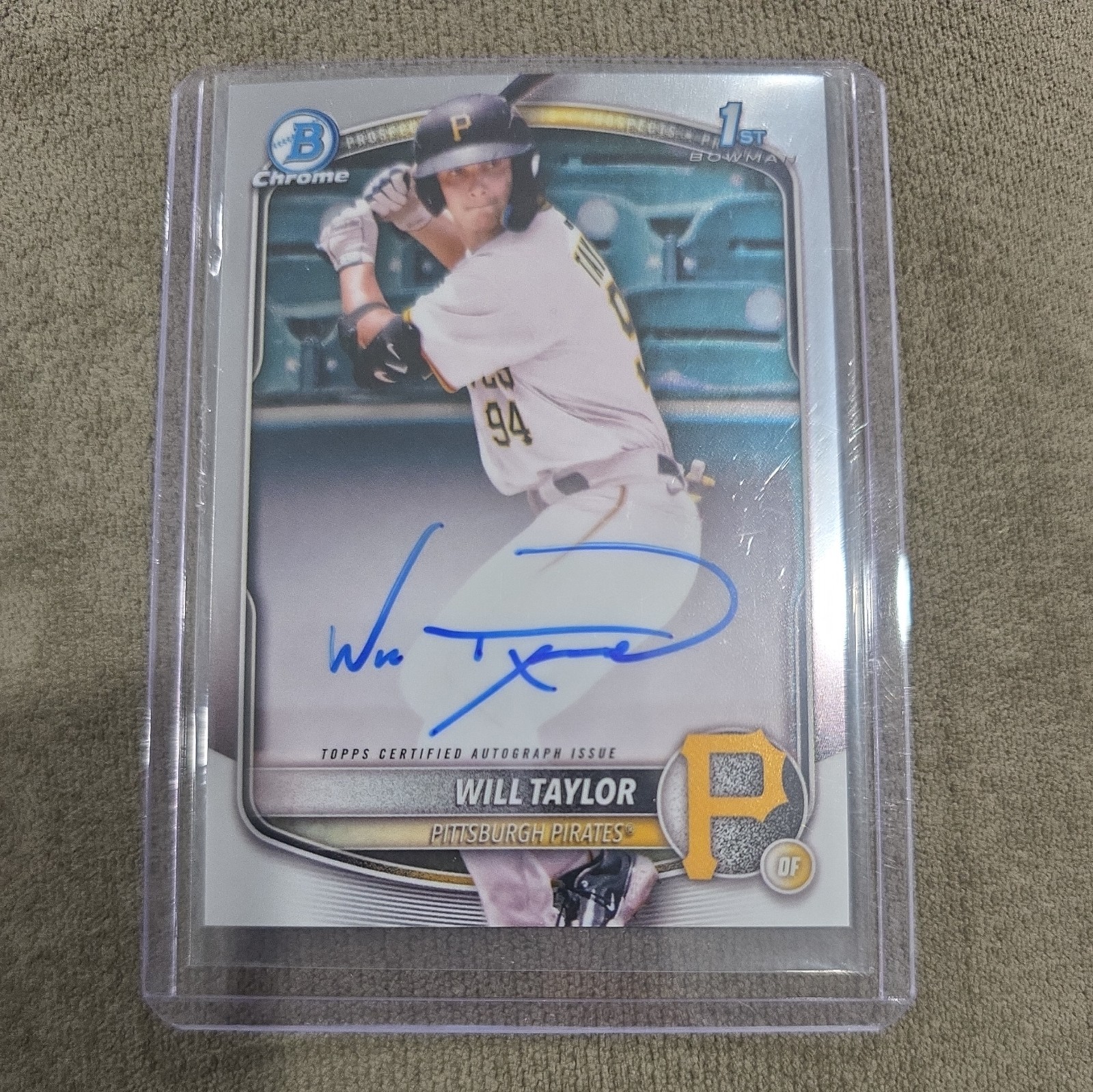 2025 Bowman Chrome Will Taylor Auto 1st #CPA-WT Pittsburgh Pirates