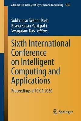 Sechste Internationale Konferenz über intelligentes Computing und A... - 9789811613340
