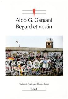 Regard et destin von Aldo G. Gargani | Buch | Zustand sehr gut