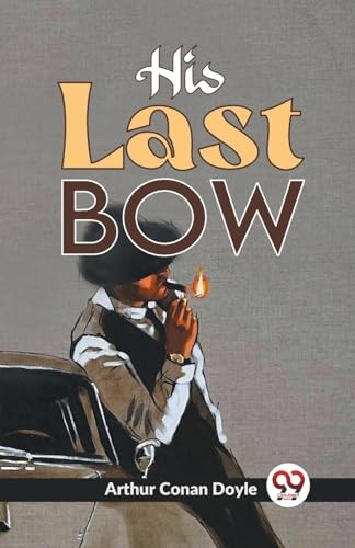 His Last Bow by Arthur Conan Doyle - 9789358592238 - Image 7