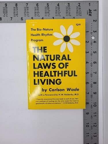 The Natural Laws of Healthful Living - Carlson Wade BIO-Nature Health - Picture 1 of 9