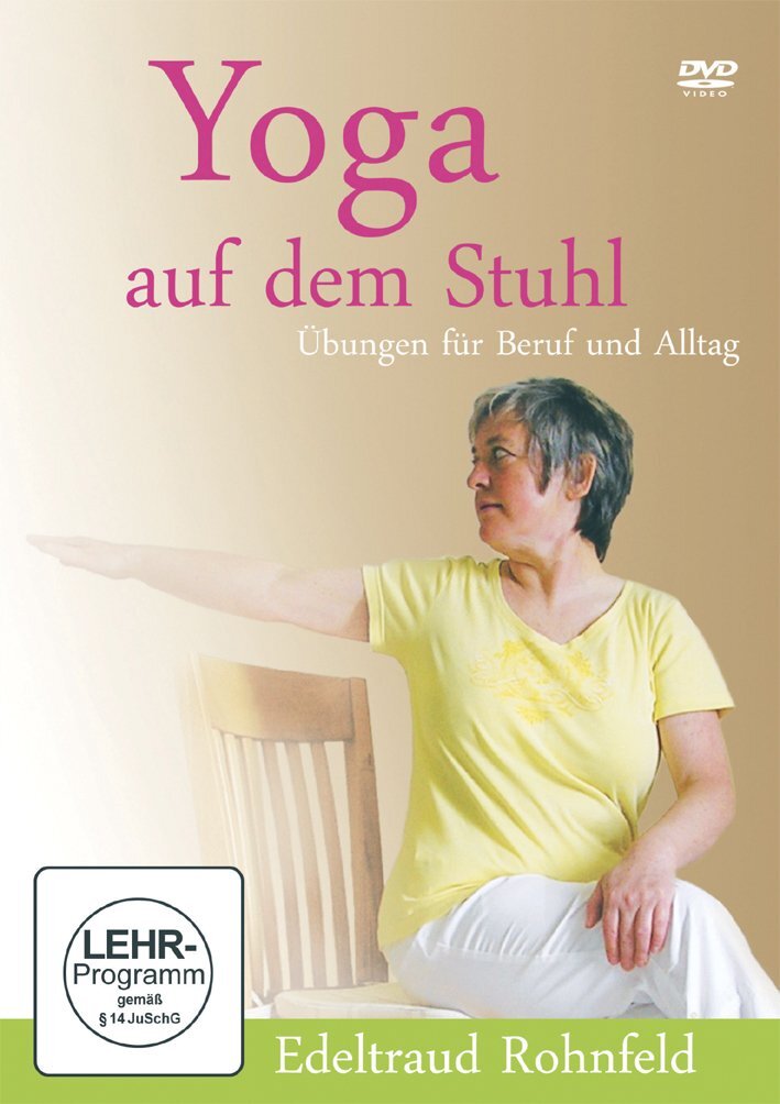 Yoga auf dem Stuhl (DVD) Edeltraud Rohnfeld