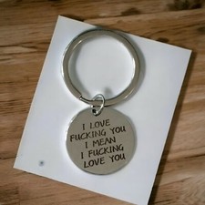 Keychain For Couples.. I LOVE F CKING YOU, I MEAN I F CKING LOVE YOU