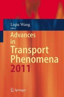 Advances In Transport Phenomena 2011 Liqiu Wang