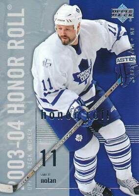 2003-04 UD Honor Roll #83 OWEN NOLAN - Toronto Maple Leafs