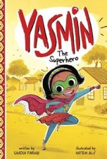 Yasmin the Superhero - Paperback By Faruqi, Saadia - VERY GOOD
