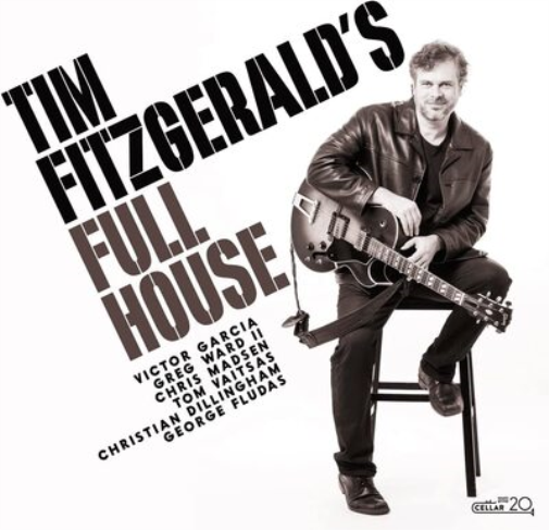 Tim Fitzgerald Tim Fitzgerald's Full House (CD) Album